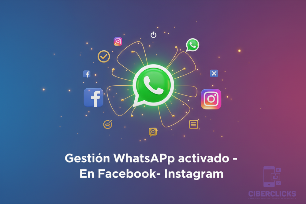 Gestión WhatsApp activado - En Facebook- Instagram