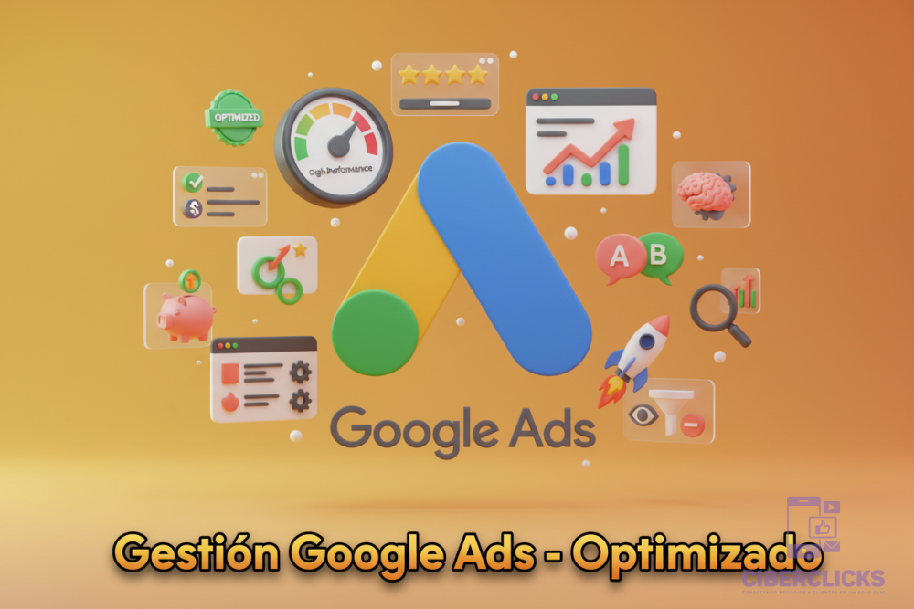 Gestión Google Ads - Optimizado