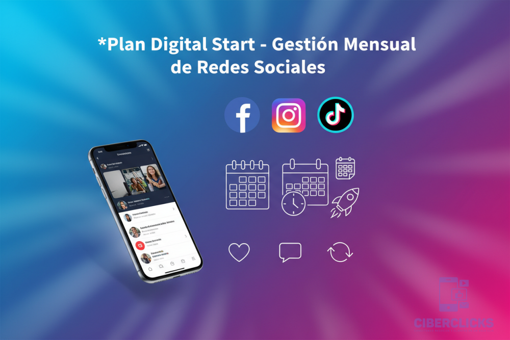 Plan Digital Start - Gestión Mensual de Redes Sociales Gestión de Redes Sociales